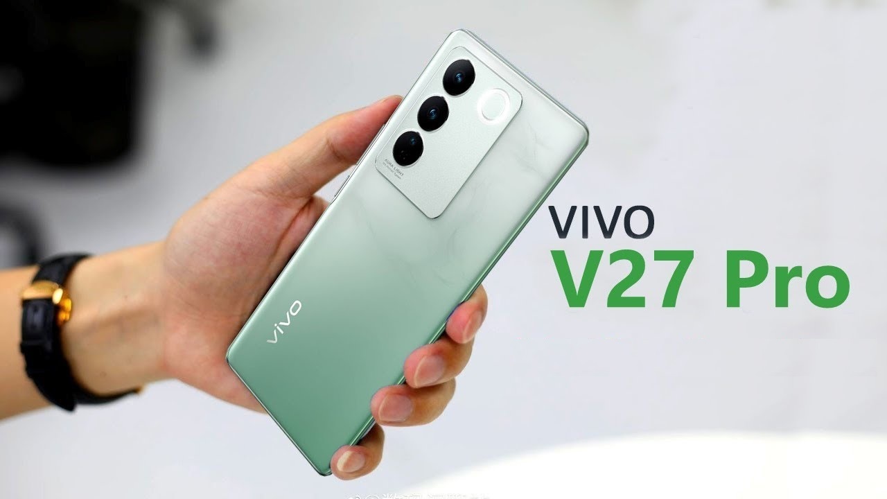 Vivo V27 Pro – All about the new phone